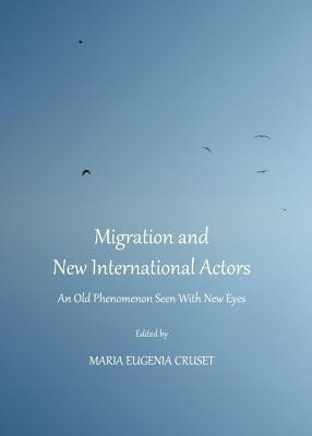 Migration and New International Actors(English, Hardcover, unknown)