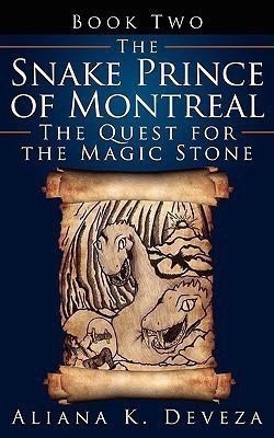 The Snake Prince of Montreal(English, Paperback, Deveza Aliana K.)