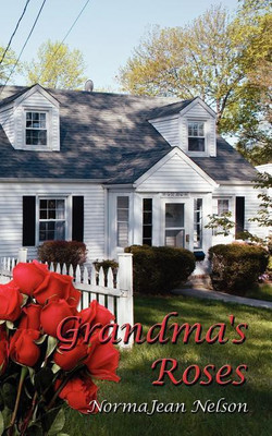 Grandma's Roses(English, Paperback, Nelson NormaJean)