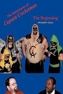 The Adventures Of Captain Cricketman(English, Paperback, Camp Michael K.)