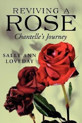 Reviving a Rose(English, Paperback, Loveday Sally Ann)