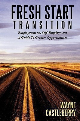 Fresh Start - Transition(English, Paperback, Castleberry Wayne)