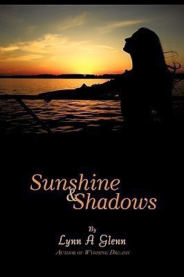 Sunshine and Shadows(English, Paperback, Glenn Lynn A)