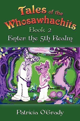 Tales of the Whosawhachits(English, Paperback, O'Grady Patricia)