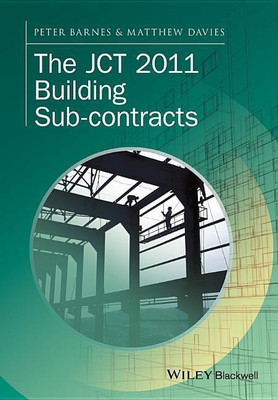 The JCT 2011 Building Sub-contracts(English, Paperback, Barnes Peter)