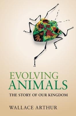 Evolving Animals(English, Hardcover, Arthur Wallace)