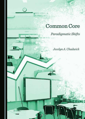 Common Core(English, Hardcover, Chadwick Jocelyn A.)