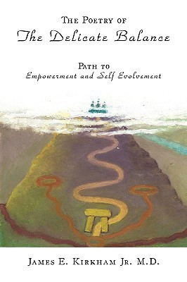 The Poetry of the Delicate Balance(English, Paperback, Kirkham James)