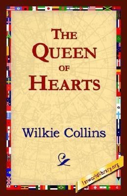 The Queen of Hearts(English, Hardcover, Collins Wilkie Au)