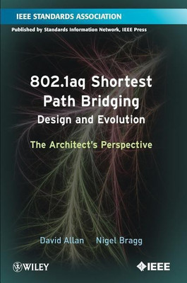 802.1aq Shortest Path Bridging Design and Evolution(English, Paperback, Allan David)