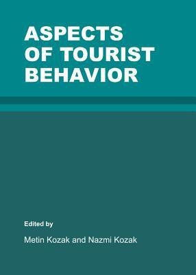 Aspects of Tourist Behavior(English, Hardcover, unknown)