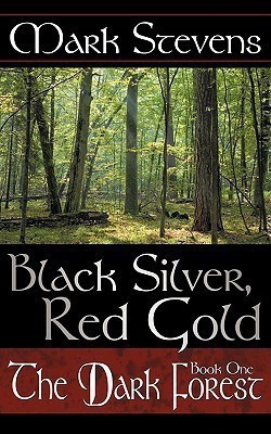 Black Silver, Red Gold(English, Paperback, Stevens Mark)