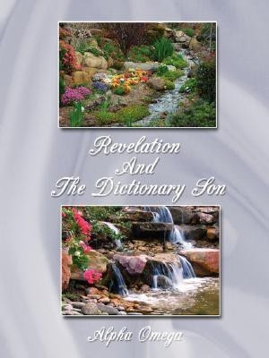 Revelation And The Dictionary Son(English, Paperback, Alpha Omega)