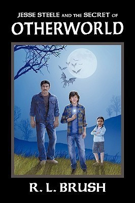 Jesse Steele and the Secret of Otherworld(English, Paperback, Brush R.L.)
