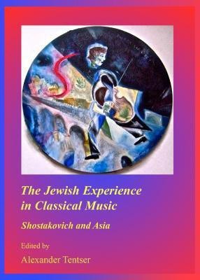 The Jewish Experience in Classical Music(English, Hardcover, unknown)