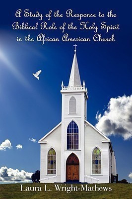 A Study of the Response to the Biblical Role of the Holy Spirit(English, Paperback, Wright- Mathews Laura L.)