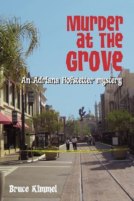 Murder at the Grove(English, Paperback, Kimmel Bruce)