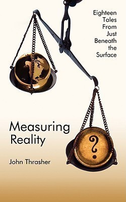 Measuring Reality(English, Paperback, Thrasher John)
