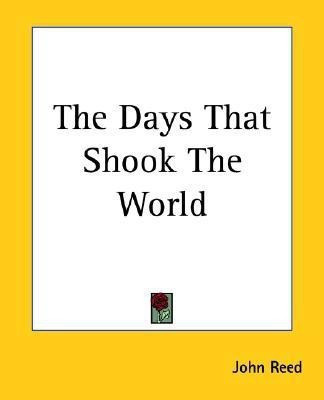 The Days That Shook The World(English, Paperback, Reed John)