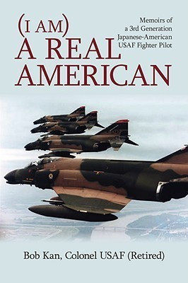 (I Am) A Real American(English, Paperback, Kan Bob)