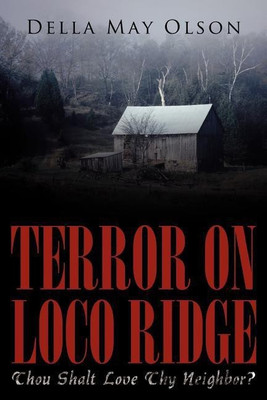 Terror on Loco Ridge(English, Paperback, Olson Della May)