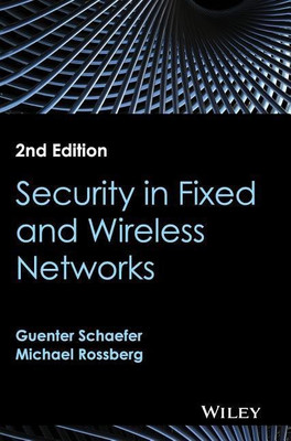 Security in Fixed and Wireless Networks(English, Hardcover, Schaefer Guenter)