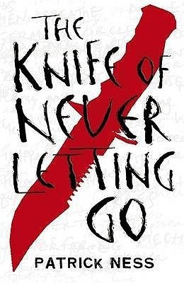 The Knife of Never Letting Go(English, Paperback, Ness Patrick)