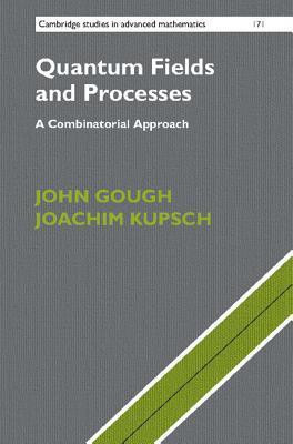 Quantum Fields and Processes(English, Hardcover, Gough John)