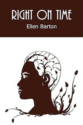Right On Time(English, Hardcover, Barton Ellen)