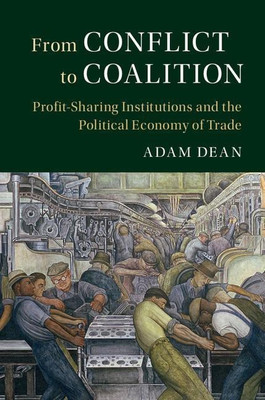 From Conflict to Coalition(English, Hardcover, Dean Adam)