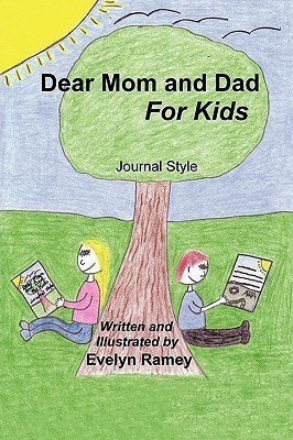 Dear Mom and Dad for Kids(English, Paperback, Ramey Evelyn)
