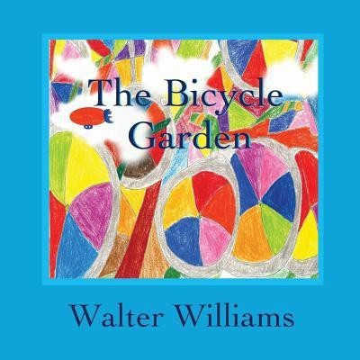 The Bicycle Garden(English, Paperback, Williams Walter)