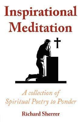 Inspirational Meditation(English, Paperback, Sherrer Richard)