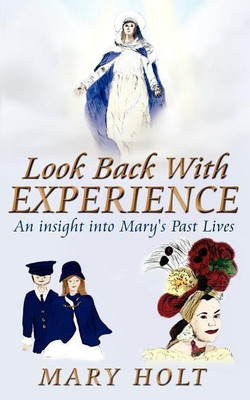 Look Back With Experience(English, Paperback, Holt Mary)