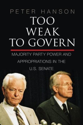 Too Weak to Govern(English, Hardcover, Hanson Peter)