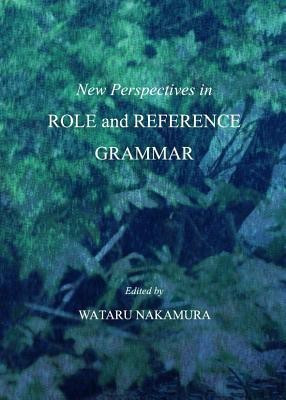 New Perspectives in Role and Reference Grammar(English, Hardcover, unknown)