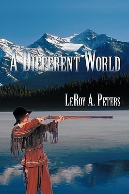 A Different World(English, Paperback, Peters LeRoy A.)