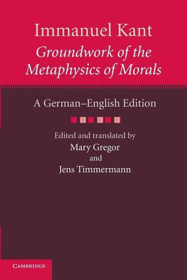 Immanuel Kant: Groundwork of the Metaphysics of Morals(English, Paperback, Kant Immanuel)
