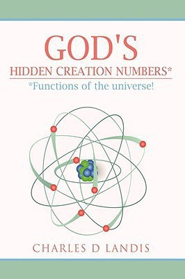 God's Hidden Creation Numbers*(English, Paperback, Landis Charles D)