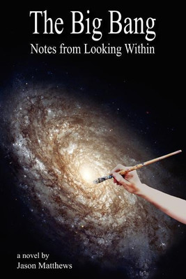 The Big Bang(English, Paperback, Matthews Jason)