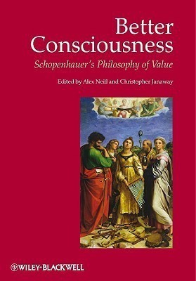 Better Consciousness  - Schopenhauer's Philosophy of Value(English, Paperback, unknown)