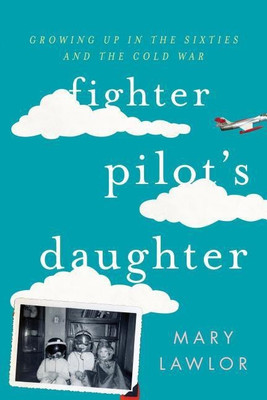 Fighter Pilot's Daughter(English, Paperback, Lawlor Mary)