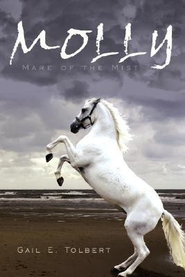 Molly(English, Paperback, Tolbert Gail E.)