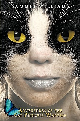 Adventures of the Cat Princess Warrior(English, Paperback, Williams Sammie)