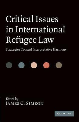 Critical Issues in International Refugee Law(English, Paperback, unknown)