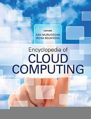 Encyclopedia of Cloud Computing(English, Hardcover, unknown)