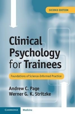 Clinical Psychology for Trainees(English, Paperback, Page Andrew C.)