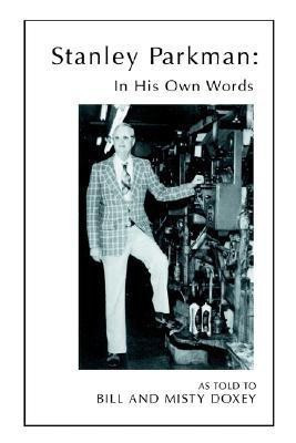 In His Own Words(English, Paperback, Parkman Stanley)