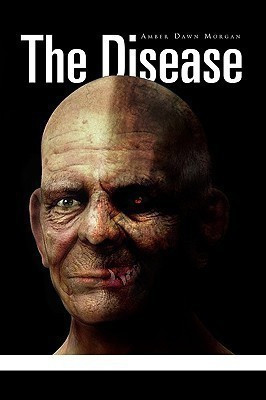 The Disease(English, Paperback, Morgan Amber Dawn)