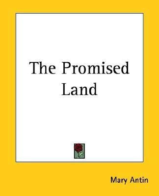 The Promised Land(English, Paperback, Antin Mary)